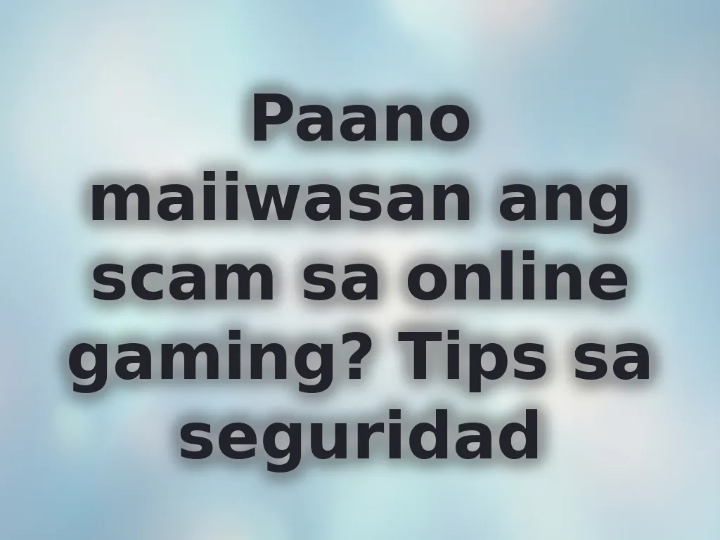 Seguridad sa gaming